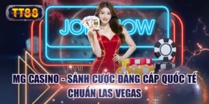 MG Casino - Sảnh Cược Đẳng Cấp Quốc Tế Chuẩn Las Vegas